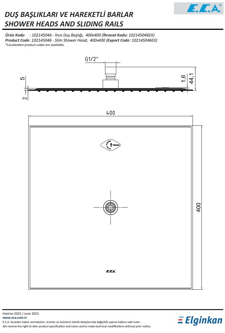 Eca İnce Duş Başlığı 400x400 102145046 Teknik Resim