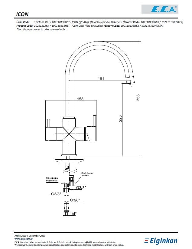 Eca Icon Çift Akışlı Mutfak Bataryası 102118138H Teknik Resim