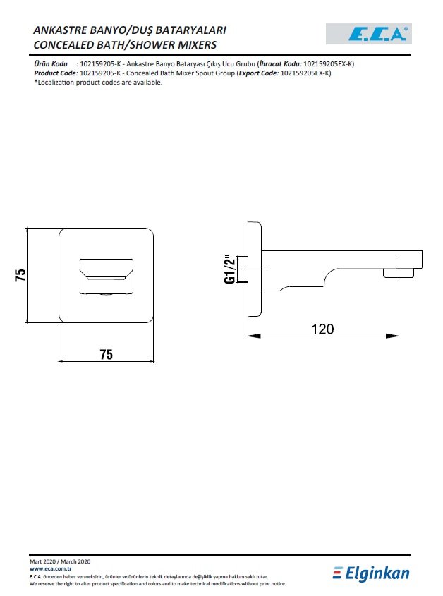 Eca Tiera Ankastre Banyo Bataryası Çıkış Ucu Grubu 102159205-K Teknik Resim