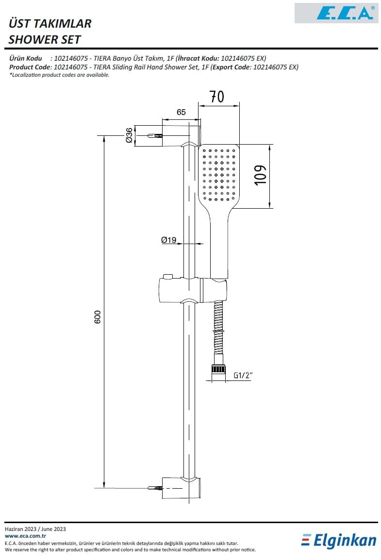 Eca Tiera Hareketli Banyo Üst Takım 102146075 Teknik Resim